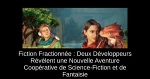 Fiction Fractionnée : Deux Développeurs Révèlent une Nouvelle Aventure Coopérative de Science-Fiction et de Fantaisie