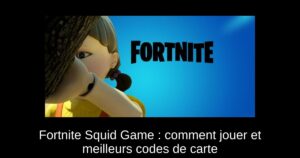 Fortnite Squid Game : comment jouer et meilleurs codes de carte