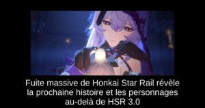 Fuite massive de Honkai Star Rail révèle la prochaine histoire et les personnages au-delà de HSR 3.0