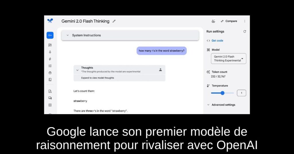 Google lance son premier modèle de raisonnement pour rivaliser avec OpenAI