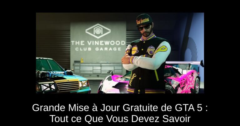 Grande Mise à Jour Gratuite de GTA 5 : Tout ce Que Vous Devez Savoir