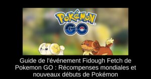 Guide de l’événement Fidough Fetch de Pokemon GO : Récompenses mondiales et nouveaux débuts de Pokémon