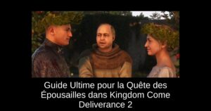 Guide Ultime pour la Quête des Épousailles dans Kingdom Come Deliverance 2