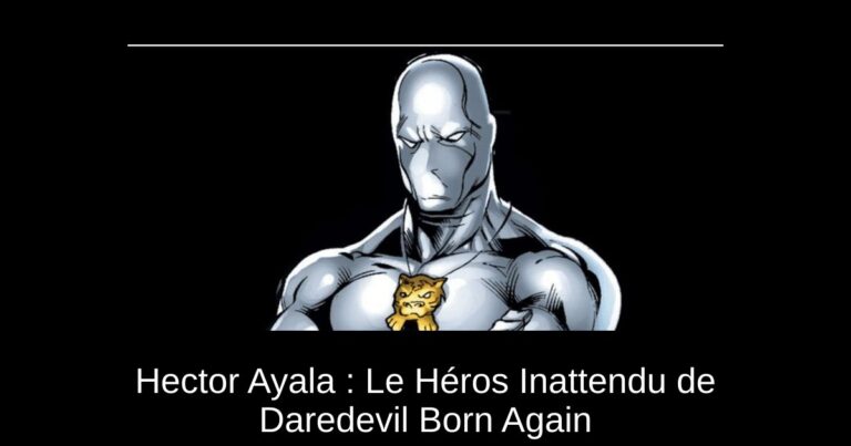 Hector Ayala : Le Héros Inattendu de Daredevil Born Again