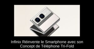 Infinix Réinvente le Smartphone avec son Concept de Téléphone Tri-Fold