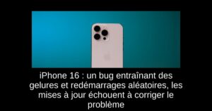 iPhone 16 : un bug entraînant des gelures et redémarrages aléatoires, les mises à jour échouent à corriger le problème