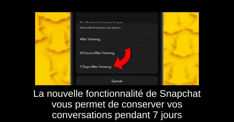 La nouvelle fonctionnalité de Snapchat vous permet de conserver vos conversations pendant 7 jours