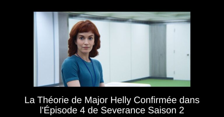 La Théorie de Major Helly Confirmée dans l'Épisode 4 de Severance Saison 2