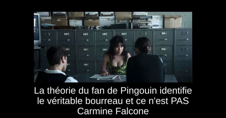 La théorie du fan de Pingouin identifie le véritable bourreau et ce n'est PAS Carmine Falcone