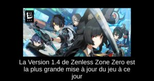 La Version 1.4 de Zenless Zone Zero est la plus grande mise à jour du jeu à ce jour