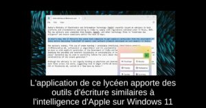 L&rsquo;application de ce lycéen apporte des outils d&rsquo;écriture similaires à l&rsquo;intelligence d&rsquo;Apple sur Windows 11