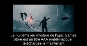 Le huitième jeu mystère de l’Epic Games Store est un titre AAA emblématique ; téléchargez-le maintenant