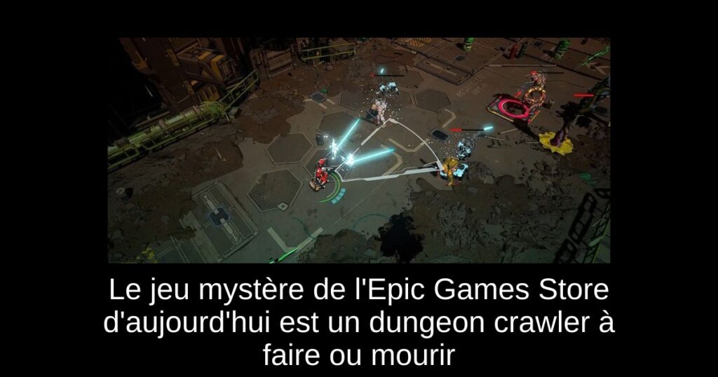 Le jeu mystère de l’Epic Games Store d’aujourd’hui est un dungeon crawler à faire ou mourir