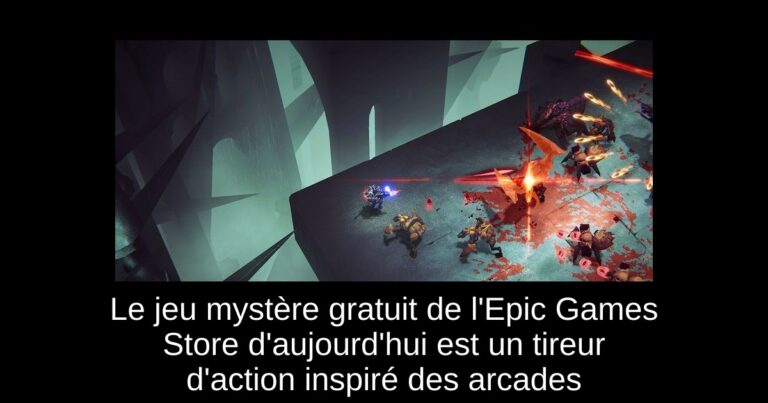Le jeu mystère gratuit de l'Epic Games Store d'aujourd'hui est un tireur d'action inspiré des arcades
