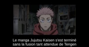 Le manga Jujutsu Kaisen s&rsquo;est terminé sans la fusion tant attendue de Tengen
