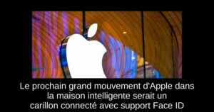Le prochain grand mouvement d’Apple dans la maison intelligente serait un carillon connecté avec support Face ID