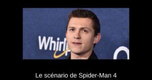 Le scénario de Spider-Man 4 “Allume une flamme en moi,” dit Tom Holland