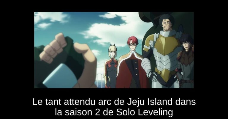 Le tant attendu arc de Jeju Island dans la saison 2 de Solo Leveling