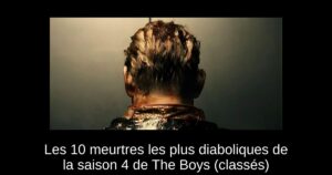 Les 10 meurtres les plus diaboliques de la saison 4 de The Boys (classés)