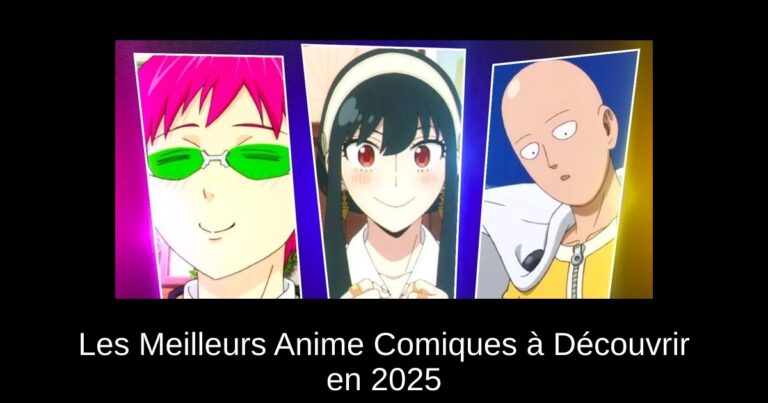Les Meilleurs Anime Comiques à Découvrir en 2025