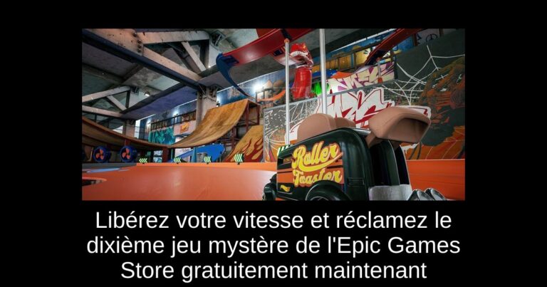 Libérez votre vitesse et réclamez le dixième jeu mystère de l'Epic Games Store gratuitement maintenant