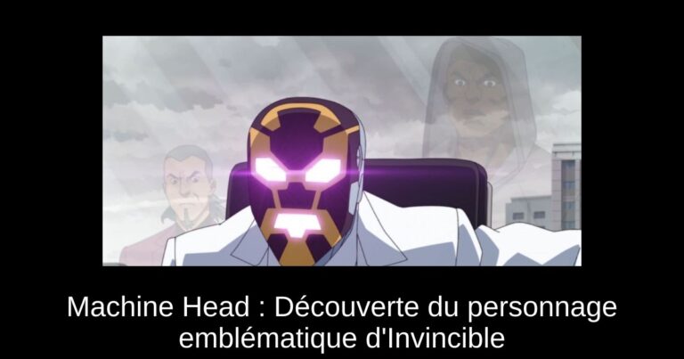 Machine Head : Découverte du personnage emblématique d'Invincible