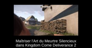 Maîtriser l&rsquo;Art du Meurtre Silencieux dans Kingdom Come Deliverance 2