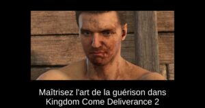 Maîtrisez l’art de la guérison dans Kingdom Come Deliverance 2