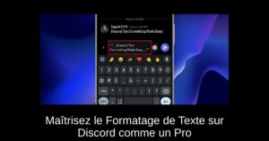 Maîtrisez le Formatage de Texte sur Discord comme un Pro