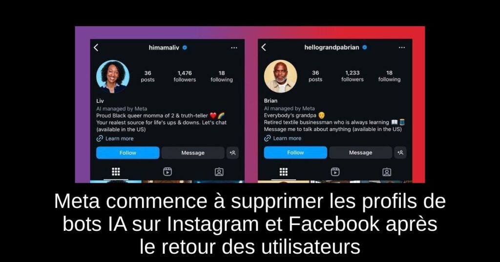 Meta commence à supprimer les profils de bots IA sur Instagram et Facebook après le retour des utilisateurs