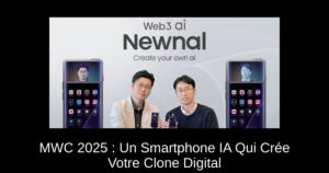 MWC 2025 : Un Smartphone IA Qui Crée Votre Clone Digital