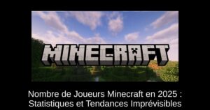 Nombre de Joueurs Minecraft en 2025 : Statistiques et Tendances Imprévisibles