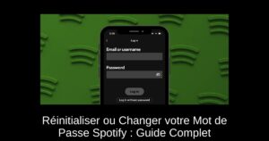 Réinitialiser ou Changer votre Mot de Passe Spotify : Guide Complet