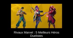 Rivaux Marvel : 5 Meilleurs Héros Duelistes