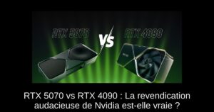 RTX 5070 vs RTX 4090 : La revendication audacieuse de Nvidia est-elle vraie ?