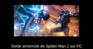 Sortie annoncée de Spider-Man 2 sur PC