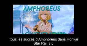 Tous les succès d’Amphoreus dans Honkai Star Rail 3.0