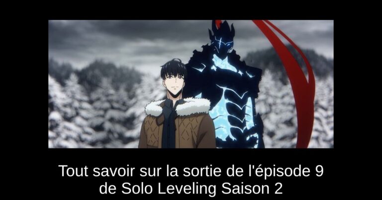 Tout savoir sur la sortie de l'épisode 9 de Solo Leveling Saison 2