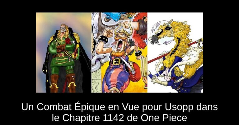 Un Combat Épique en Vue pour Usopp dans le Chapitre 1142 de One Piece