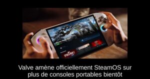 Valve amène officiellement SteamOS sur plus de consoles portables bientôt