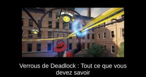 Verrous de Deadlock : Tout ce que vous devez savoir