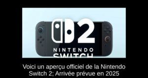 Voici un aperçu officiel de la Nintendo Switch 2; Arrivée prévue en 2025