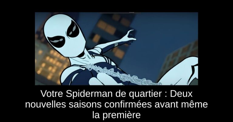 Votre Spiderman de quartier : Deux nouvelles saisons confirmées avant même la première
