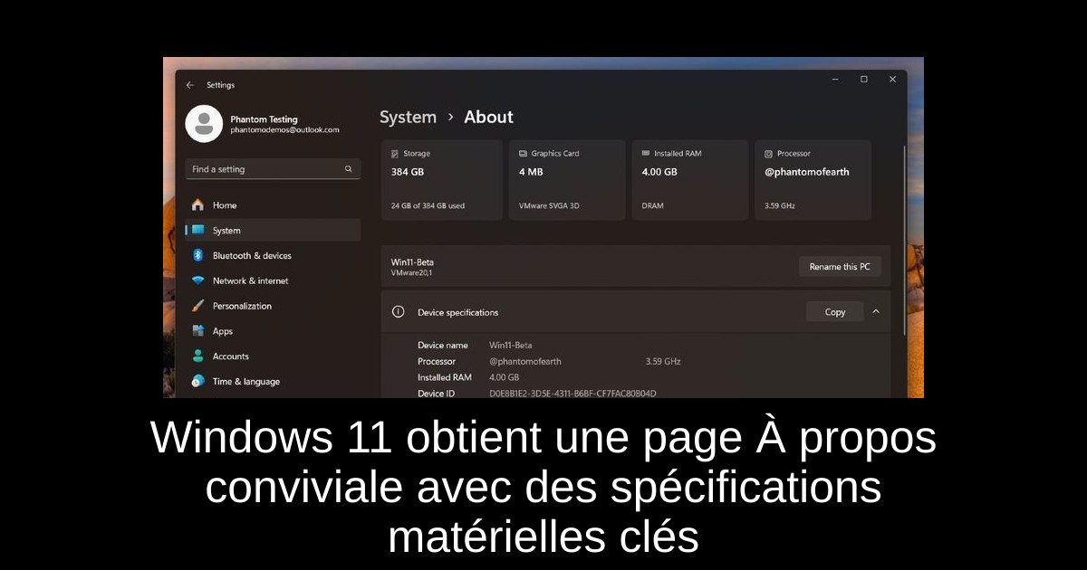 Windows 11 obtient une page À propos conviviale avec des spécifications matérielles clés
