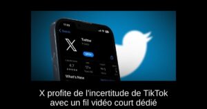 X profite de l’incertitude de TikTok avec un fil vidéo court dédié