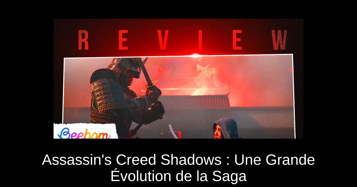 Assassin's Creed Shadows : Une Grande Évolution de la Saga