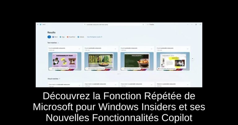 Découvrez la Fonction Répétée de Microsoft pour Windows Insiders et ses Nouvelles Fonctionnalités Copilot+