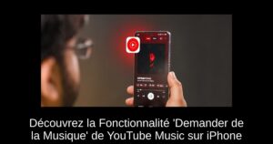 Découvrez la Fonctionnalité ‘Demander de la Musique’ de YouTube Music sur iPhone