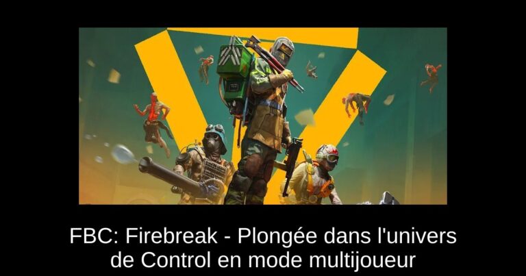 FBC: Firebreak - Plongée dans l'univers de Control en mode multijoueur