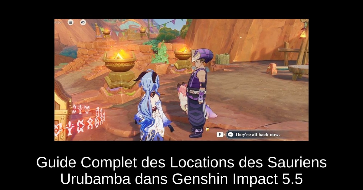 Guide Complet des Locations des Sauriens Urubamba dans Genshin Impact 5.5